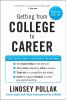 Book cover for "Getting from college to career"