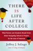 Book cover for "There is life after college"
